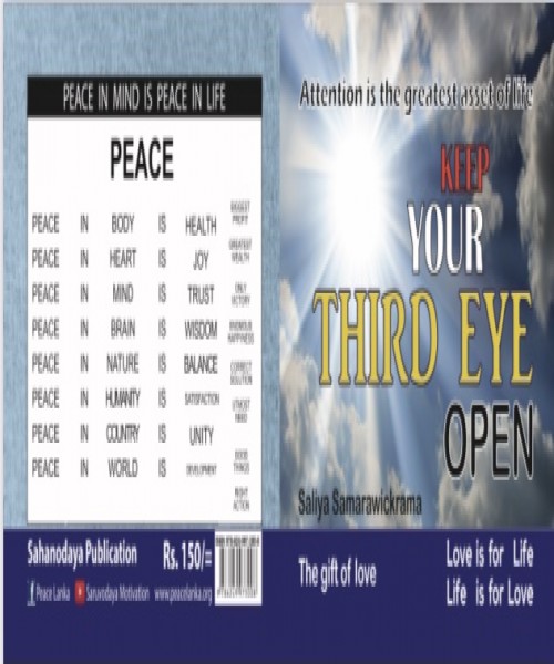 KEEP YOUR THIRD EYE OPEN  Novel  BY  SALIYA SAMARAWICKRAMA 